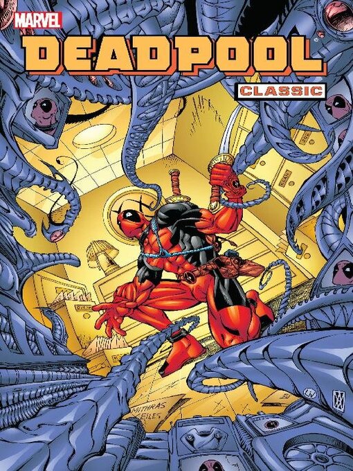 Title details for Deadpool Classic (2008), Volume 4 by James Felder - Available